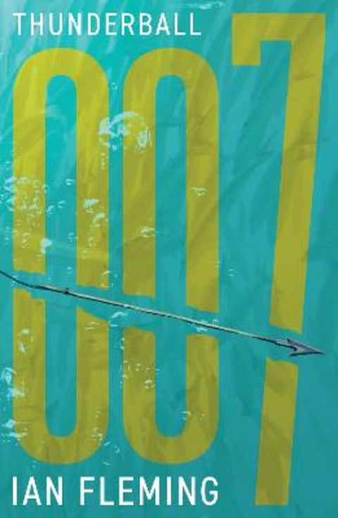 Thunderball by Ian Fleming - 9781906772833