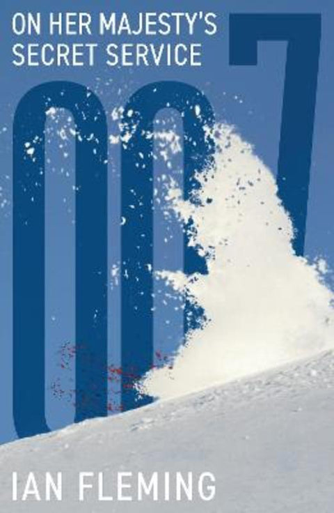 On Her Majesty's Secret Service by Ian Fleming - 9781906772857