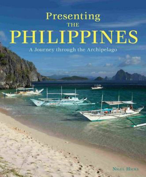Presenting the Philippines by Nigel Hicks - 9781906780586