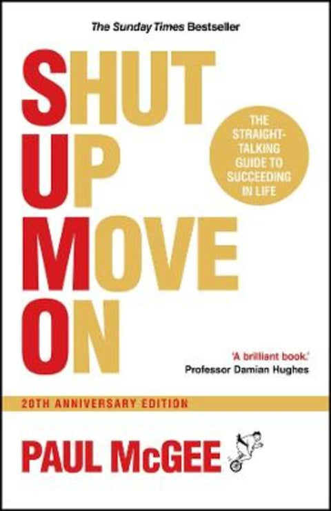 SUMO (Shut Up, Move On) by Paul McGee (Paul McGee Associates, UK) - 9781907326196