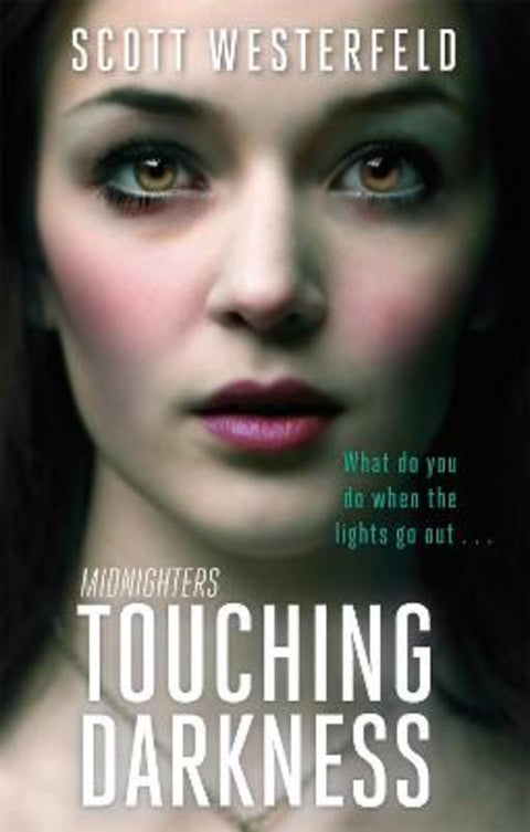 Touching Darkness by Scott Westerfeld - 9781907410048