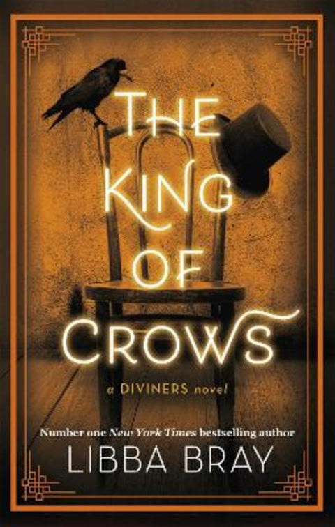 The King of Crows by Libba Bray - 9781907410468