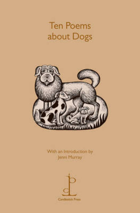 Ten Poems about Dogs by Jenni Murray - 9781907598098