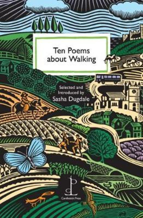Ten Poems about Walking by Sasha Dugdale - 9781907598647