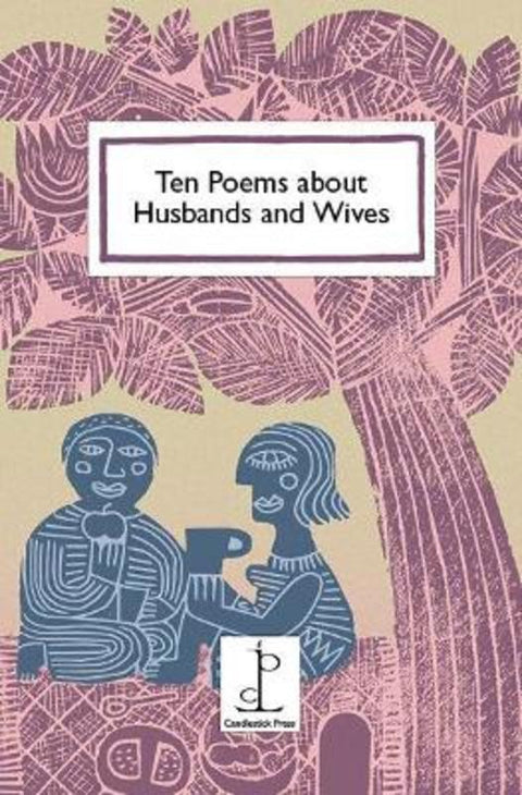 Ten Poems about Husbands and Wives by Di Slaney - 9781907598814