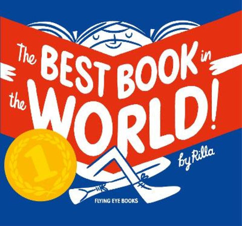The Best Book in the World by Rilla Alexander - 9781909263307
