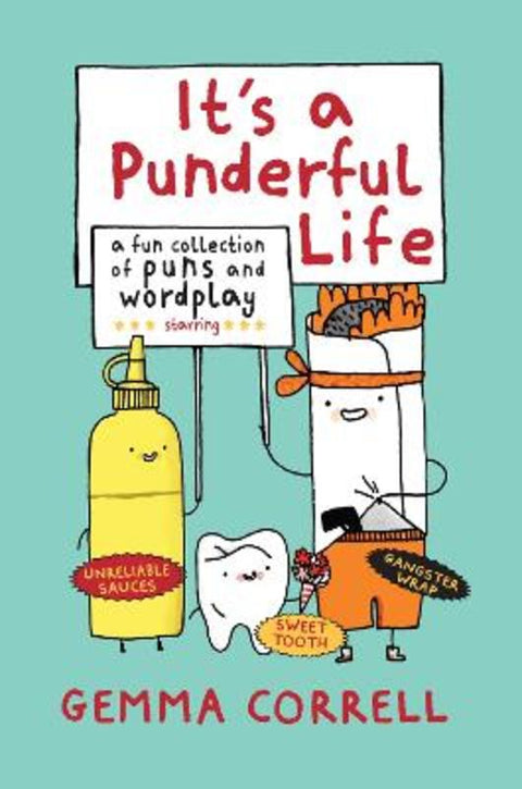 It's a Punderful Life by Gemma Correll - 9781909313286