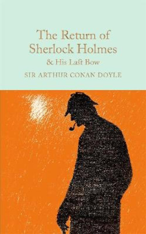 The Return of Sherlock Holmes & His Last Bow by Arthur Conan Doyle - 9781909621770