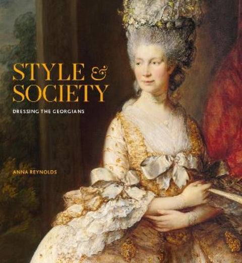 Style & Society by Anna Reynolds - 9781909741850