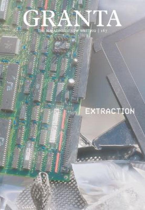 Granta 167 by Thomas Meaney - 9781909889644