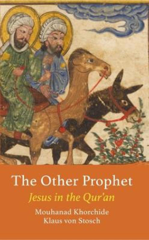 The Other Prophet by Mouhanad Khorchide - 9781909942967