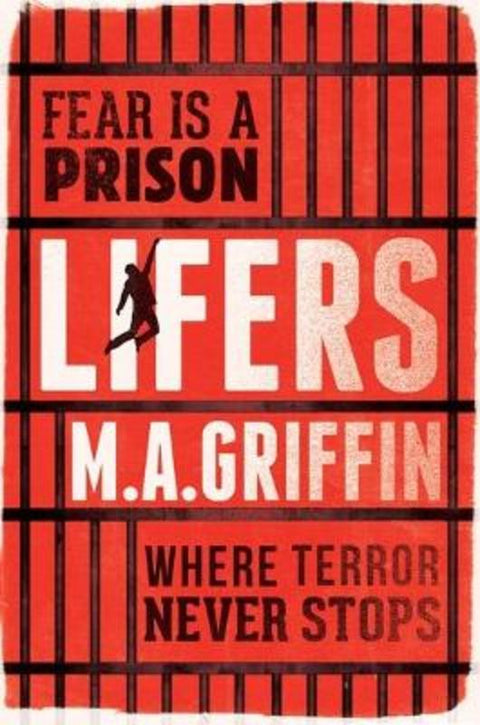 Lifers by Martin Griffin - 9781910002254