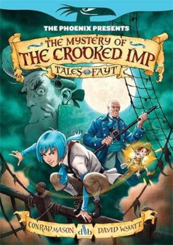 The Mystery of the Crooked Imp by Conrad Mason - 9781910200421