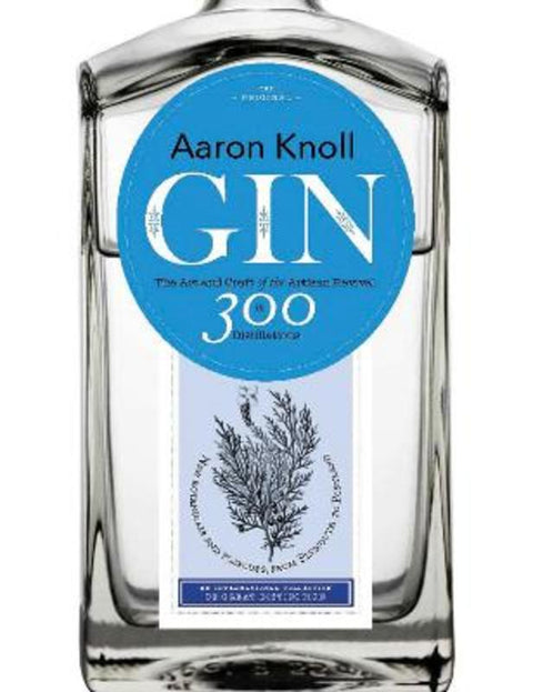 Gin by Aaron Knoll - 9781910254097