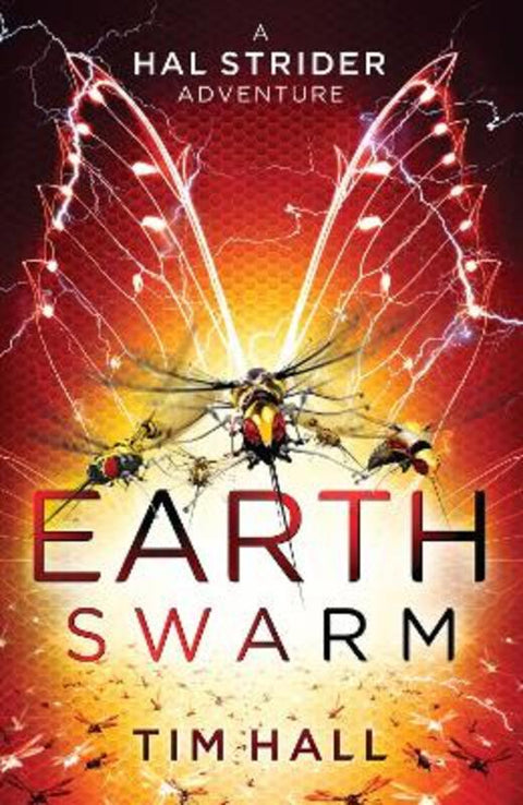Earth Swarm by Tim Hall - 9781910989845