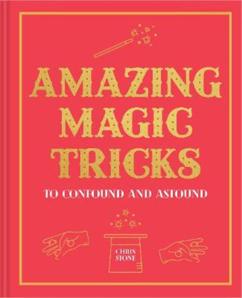Amazing Magic Tricks by Chris Stone - 9781911163572