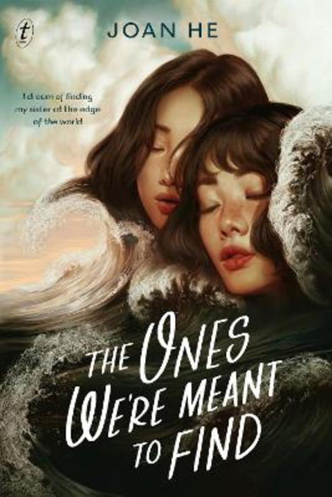 The Ones We're Meant to Find by Joan He - 9781911231332