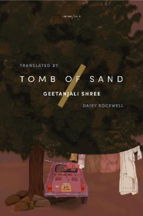 Tomb of Sand by Geetanjali Shree - 9781911284611