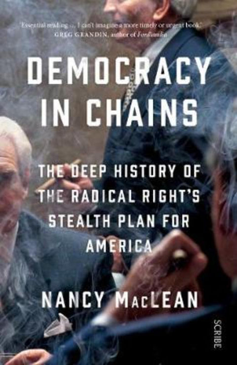 Democracy in Chains by Nancy MacLean - 9781911344681