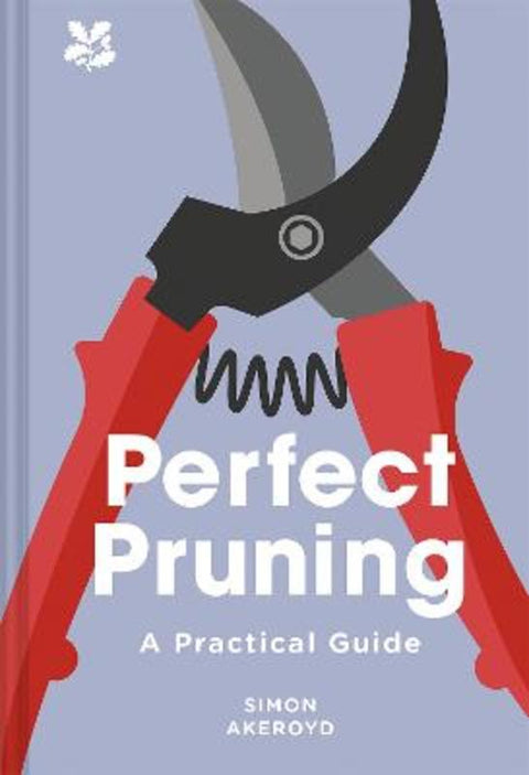 Perfect Pruning by Simon Akeroyd - 9781911358718