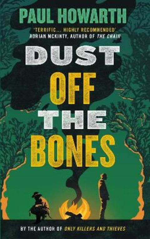 Dust Off the Bones by Paul Howarth - 9781911590620
