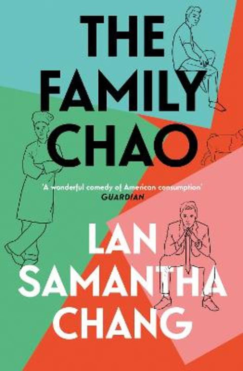 The Family Chao by Lan Samantha Chang - 9781911590651