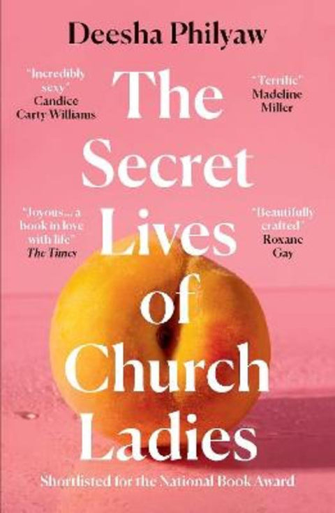 The Secret Lives of Church Ladies by Deesha Philyaw - 9781911590712