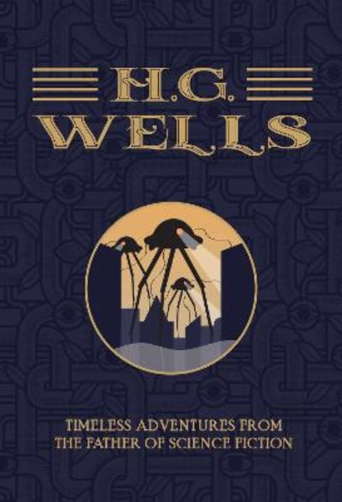 H.G. Wells - The Collection by H.G. Wells - 9781911610199