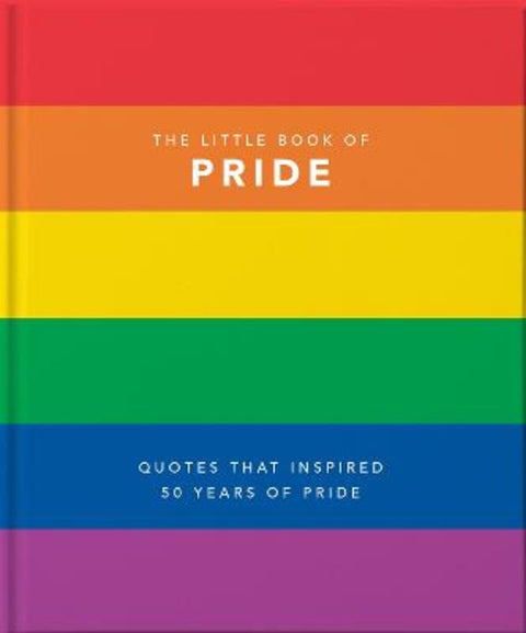 The Little Book of Pride by Orange Hippo! - 9781911610465