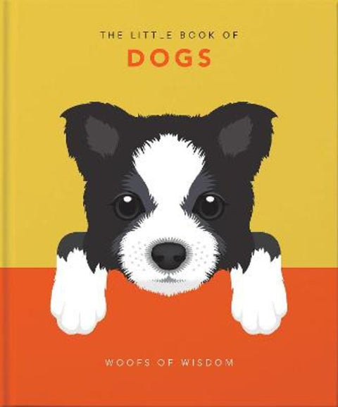 The Little Book of Dogs by Orange Hippo! - 9781911610953