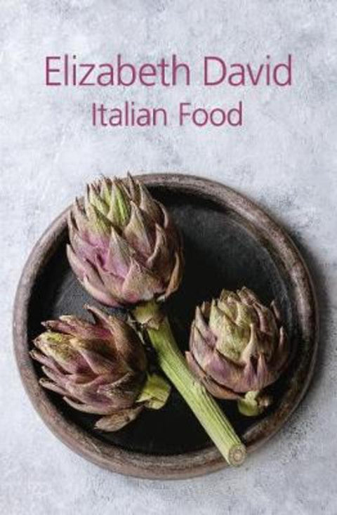 Italian Food by Elizabeth David - 9781911621294