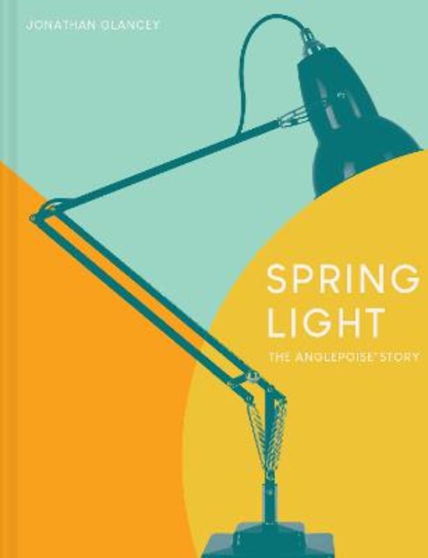 Spring Light by Jonathan Glancey - 9781911641629