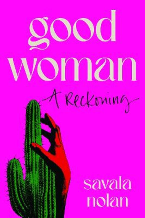Good Woman by Savala Nolan - 9781911648710