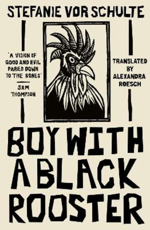 Boy with a Black Rooster by Stefanie vor Schulte (Author) - 9781911648772