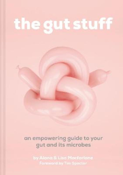 The Gut Stuff by Lisa Macfarlane - 9781911663478