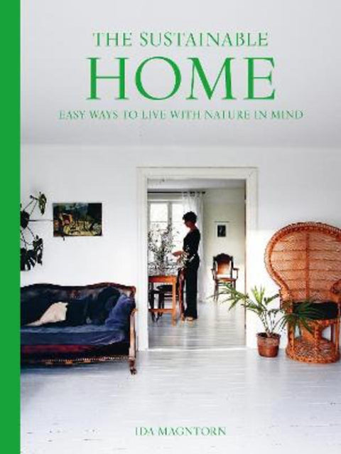 The Sustainable Home by Ida Magntorn - 9781911682110