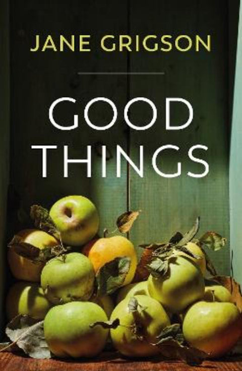 Good Things by Jane Grigson - 9781911714293