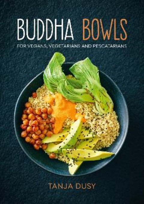 Buddha Bowls by Tanja Dusy - 9781911714316