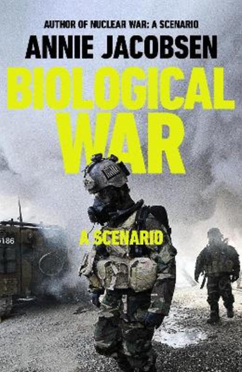 Biological War by Annie Jacobsen - 9781911742036