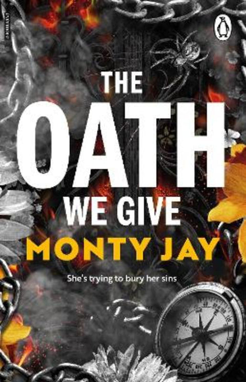 The Oath We Give by Monty Jay - 9781911746904