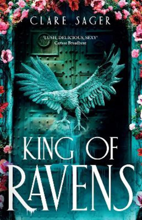 King of Ravens by Clare Sager - 9781911751267