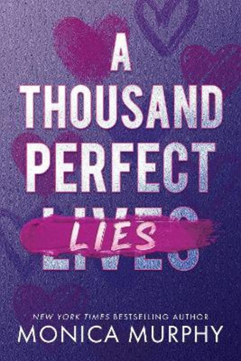 A Thousand Perfect Lies by Monica Murphy - 9781911753292