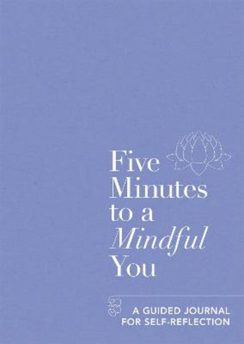 Five Minutes to a Mindful You by Aster - 9781912023974