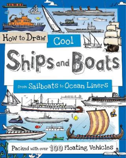 How to Draw Cool Ships and Boats by Paul Calver - 9781912188758