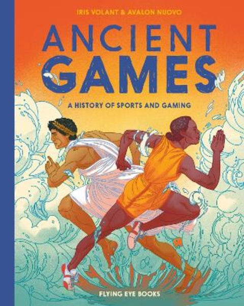 Ancient Games by Iris Volant - 9781912497768
