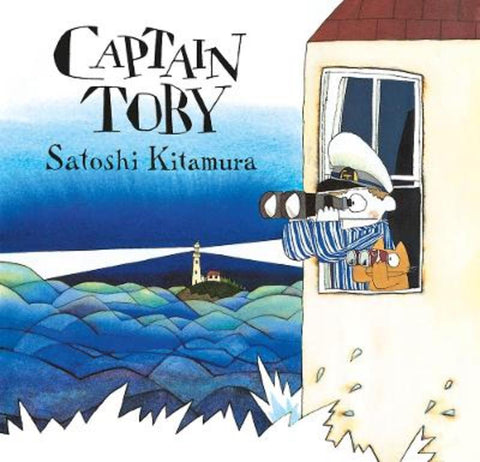 Captain Toby by Satoshi Kitamura - 9781912650750