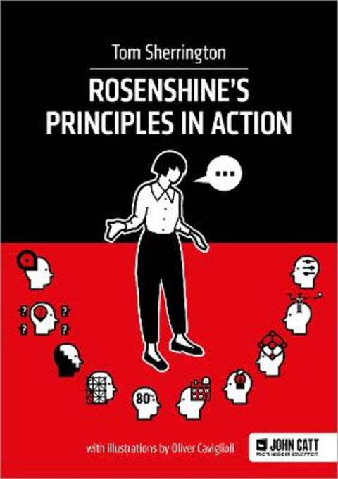Rosenshine's Principles in Action by Tom Sherrington - 9781912906208