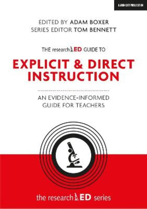 The researchED Guide to Explicit and Direct Instruction by Adam Boxer - 9781912906376