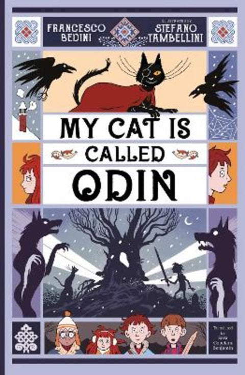 My Cat is Called Odin by Francesco Bedini - 9781912923519