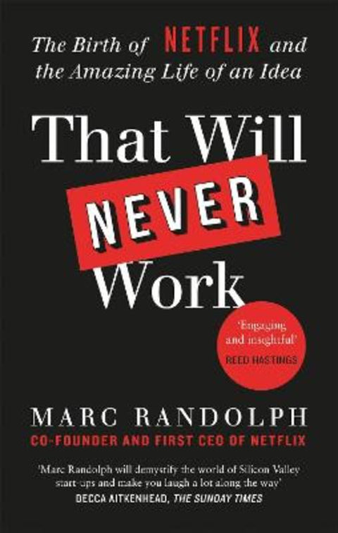 That Will Never Work by Marc Randolph - 9781913068219